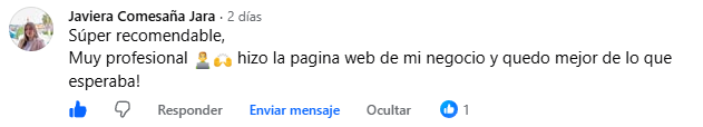 Javiera Comesaña Jara: “Súper recomendable, Muy profesional 👨💻🙌 hizo la pagina web de mi negocio y quedo mejor de lo que esperaba!”
